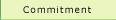 Commitment